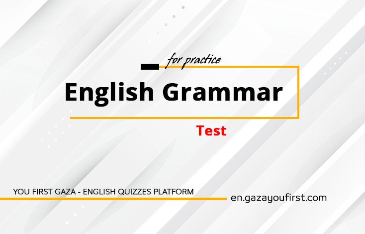 english-grammar-test-you-first-gaza